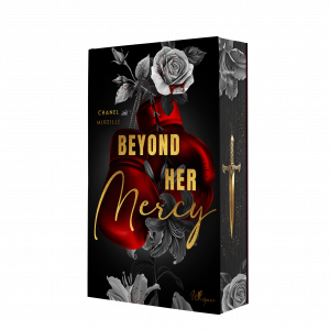 Beyond Her Mercy